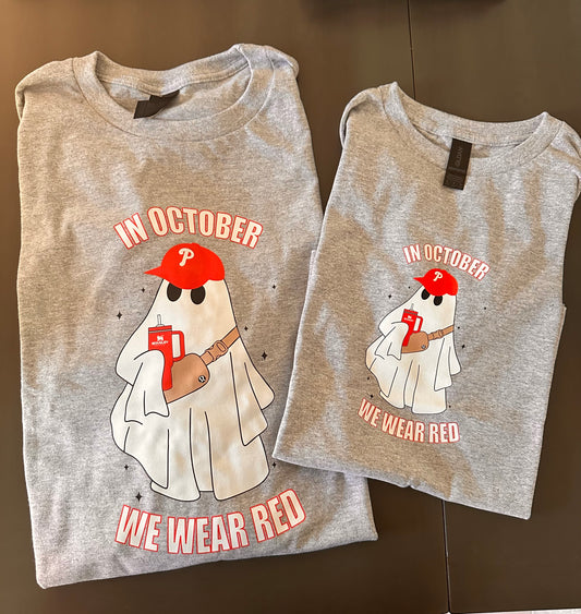 Phillies “in October we wear red” ghost T-shirt