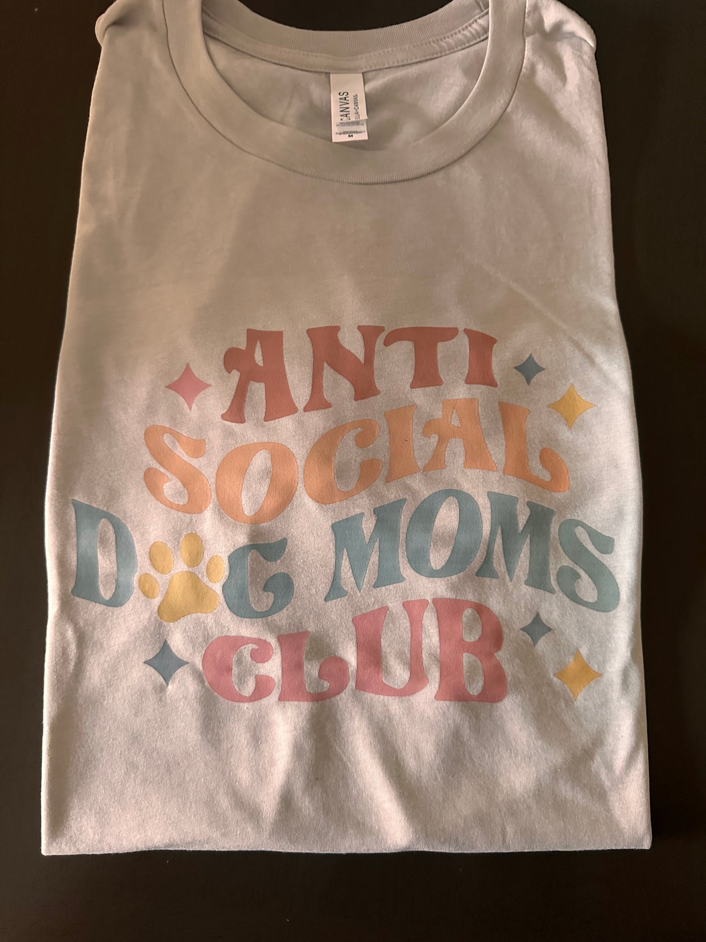 Anti-social Dog Mom T-shirt