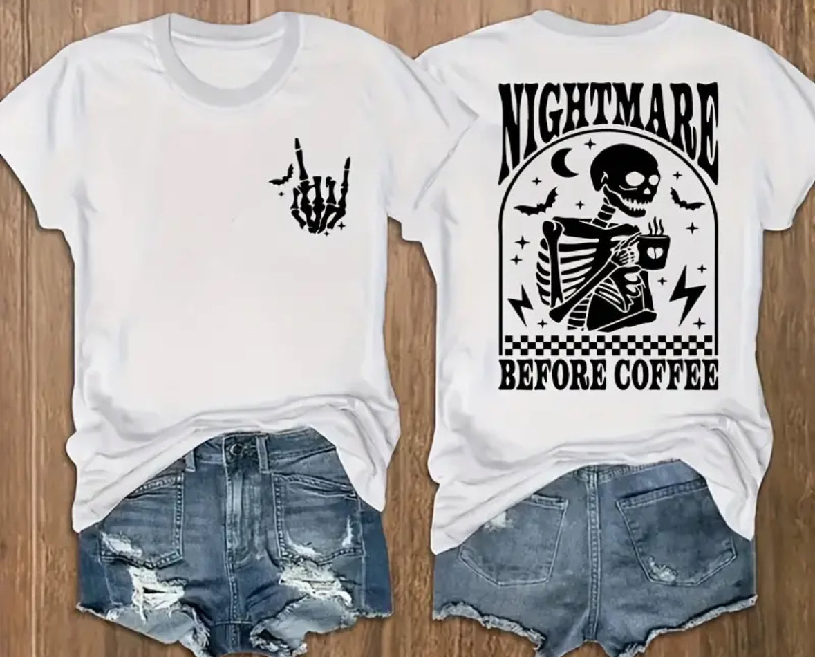 “Nightmare before coffee” T-shirt